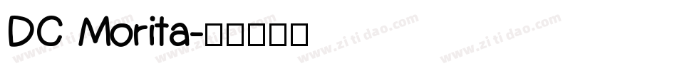 DC Morita字体转换